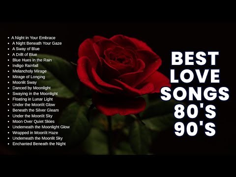 Timeless Love Songs of the 80s & 90s That Will Make You Fall in Love Again 💖🎶