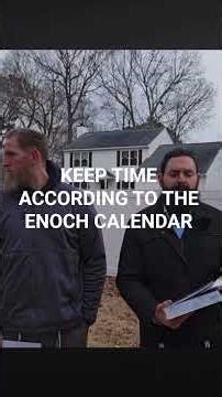 KEEP TIME ACCORDING TO THE ENOCH CALENDAR