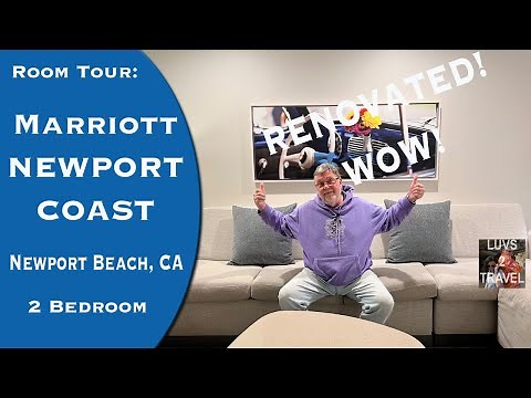 MARRIOTT'S NEWPORT COAST VILLAS 2 BEDROOM ROOM TOUR - NEWPORT BEACH, California Renovated! WOW!