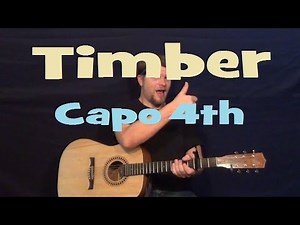 Timber (Pitbull ft. KESHA) Easy Strum Guitar Lesson How to Play Capo 4th Em G D C