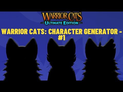 Warrior Cats: Character Generator - #1 [] Warrior Cats: Ultimate Edition