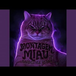 MONTAGEM MIAU (Super Slowed Hardstyle Remix)