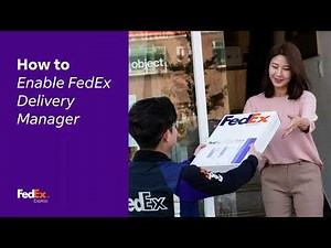 How to Enable FedEx Delivery Manager EN
