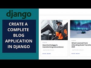 Blog application in Django | Create a complete blog Application Django | Learn Crud in Django