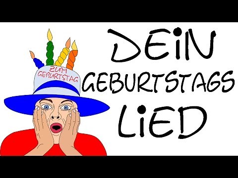 Dein geburtstagslied lustig deutsch - Happy Birthday song