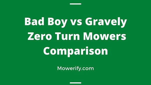 Bad Boy Vs Gravely: Zero Turn Mowers Comparison - Mowerify
