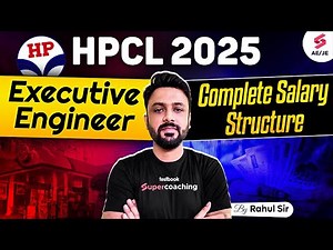HPCL Recruitment 2025 | HPCL Junior Executive Salary, Job Profile & Perks | Full Details | Rahul Sir