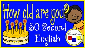 How Old Are You? - English Practice for Newcomer Beginner ELLs