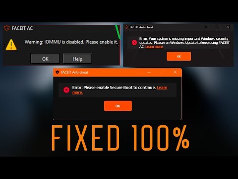 SECURE BOOT | IOMMU | WINDOWS SECURITY UPDATES | FIXED FACEIT