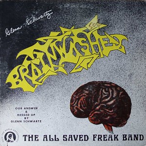 The All Saved Freak Band - Brainwashed