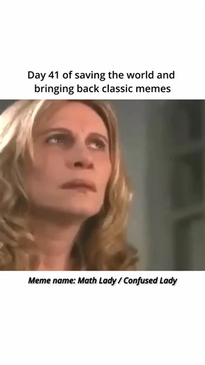 Mememysterymemehistory on Instagram: "Meme history: The “Math Lady” meme, also known as the “Confused Lady” meme, comes from a Brazilian telenovela called Senhora do Destino, which aired between 2004 and 2005. The woman in the image is actress Renata Sorrah, playing the character Nazaré Tedesco. In the original scene, her confused facial expression is taken out of context, and later edits added floating math equations and numbers around her head to visually represent mental overload and confusio