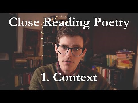 Placing in Context (Step 1) | Close Reading Poetry for Beginners