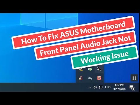How to Fix ASUS Motherboard Front Panel Audio Jack Not Working Issue