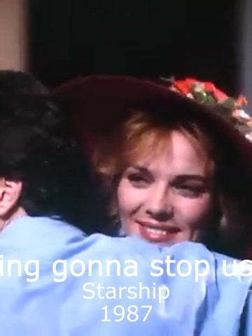 NOTHING GONNA STOP US NOW / STARSHIP(1987) #starship