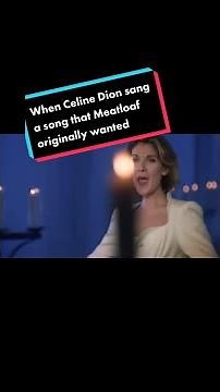 When Celine Dion sang an (almost) Meatloaf song