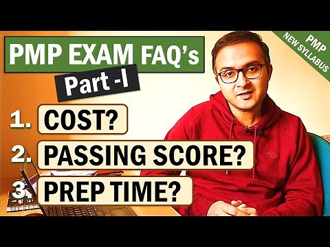 PMP Exam Cost | PMP Exam Passing Score | PMP Exam Prep Time |PMP Exam FAQ 2022-Part 1/2 |PMPwithRay