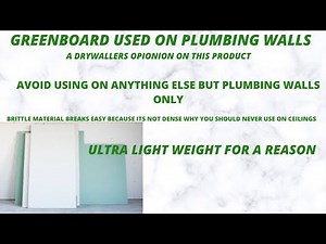 Greenboard drywall repair focusing on the use of greenboard for plumbing walls.