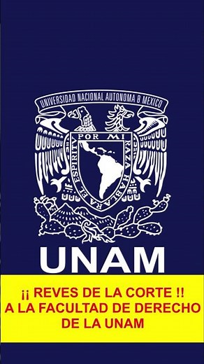 ✅😱REVES DE LA SUPREMA CORTE✅😱A LA FACULTAD DE DERECHO DE LA UNAM✅😱