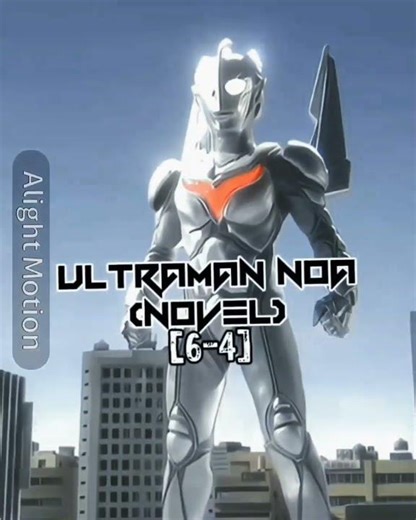 Ultraman Noa Novel vs Scp 2747 |#ultraman #scp #fypシ #edit