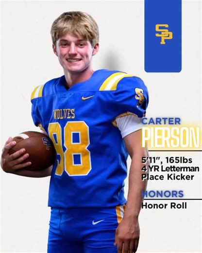 Senior Spotlight 💛🐺💙 Meet Carter Pierson, a dedicated placekicker and proud four-year letterman for the Saint Paul’s Wolves! Carter’s precision, consistency, and calm under pressure have made him a key contributor to the Wolves’ success throughout his high school career. Join us in celebrating Carter and all he’s accomplished on and off the field! 💪🏈 #SeniorSpotlight #GoWolves #SaintPaulsWolvesFootball #WolfPack #KickerLife #ByAnyMeans | Saint Paul's Wolves Football