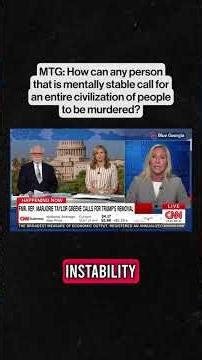 MTG: How can any person that is mentally stable call for people to be murdered?