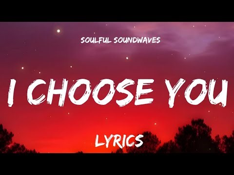Choose You – Viral Love Song Lyrics 2025 | Soulful Soundwaves | Trending song 2025