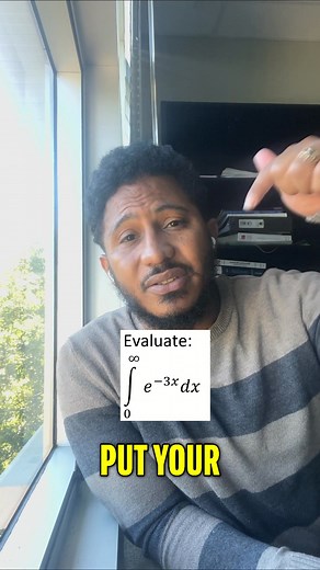 Evaluate integral from 0 to infinity of e^-3x dx Drop your answer in the comments Save this, tag a classmate, and comment NEXT with the topic you want tomorrow. Follow for daily ACT and Calc help. #mathguysteve #calculus #integrals #mathvideo #learnmath | Math Guy Steve