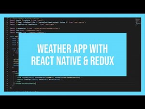 Weather App with React Native & Redux using openweathermap api
