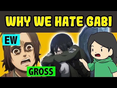 TOP 5 REASONS WE HATE GABI (from Attack on Titan AOT SNK)