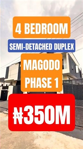 4 BEDROOM SEMI-DETACHED DUPLEX FOR SALE IN MAGODO PHASE 1, LAGOS: ☎️2349063787603