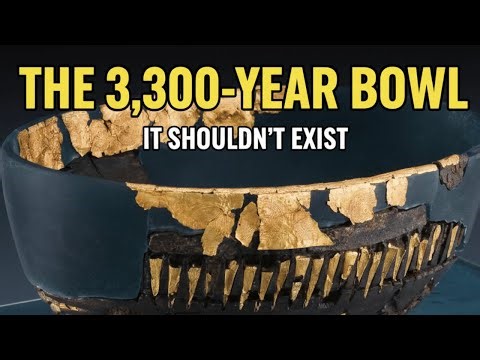 The Bronze Age Bowl Shouldn't Exist - But It Does