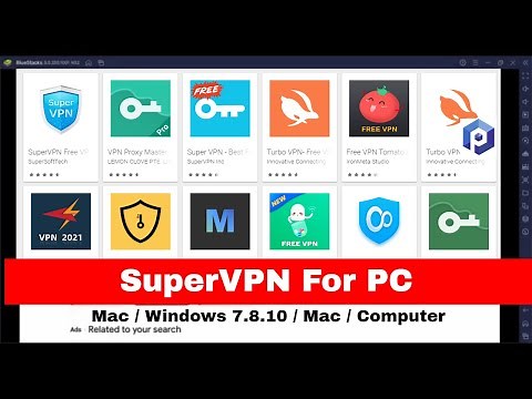 SuperVPN for PC / Mac / Windows 7.8.10 / Mac / Computer – Free Download