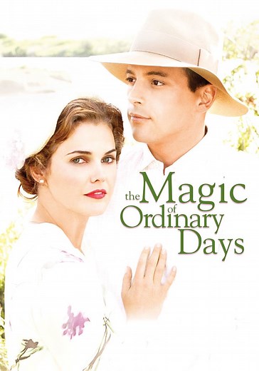 The Magic of Ordinary Days - watch streaming online