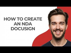 How to Create an Nda Docusign - GUIDE!