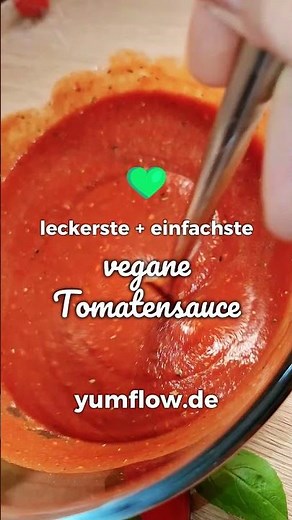 Meine liebste vegane Tomatensauce • genial einfaches 10 Minuten Grundrezept