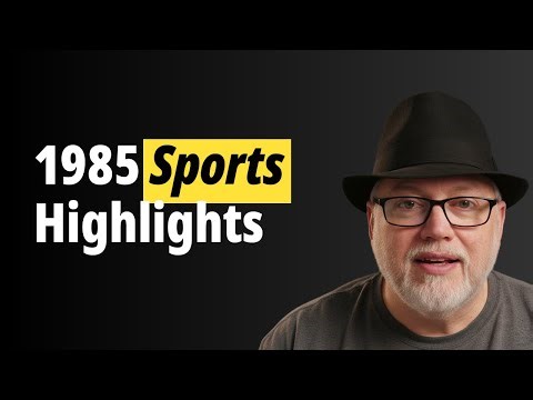 1985 in Sports - World Series & Boxing Highlights
