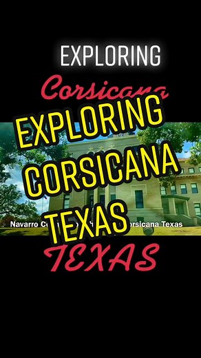 Exploring Corsicana, Texas: Exciting Activities to Enjoy