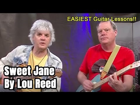 How to play Sweet Jane By Lou Reed EASY Guitar Lesson - 2 fingers and 4 chords.