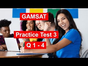 Gamsat Practice Test 3 Pink Booklet Q1-4 | Answers