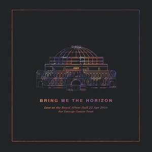 Bring Me The Horizon - Live At The Royal Albert Hall
