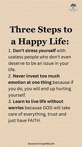 144K views · 1.5K reactions | Three steps to a happy life | Lessons Taught By Life | Facebook