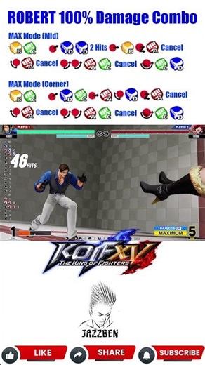 Robert 100% DEATH COMBO, KOF XV Ultimate Guide(2026) #jazzben #kof #kof15 #kofcombos #kofxv