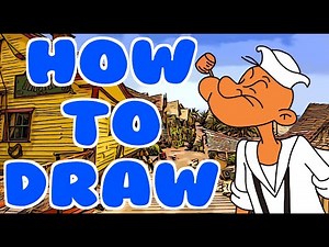 How To Draw Popeye The Sailor Man( 20 And 30s Version) - Step By Step Tutorial