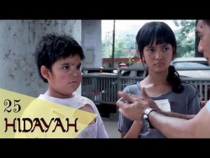 FTV Hidayah 25 - Aku Korban Keserakahan Ayahku