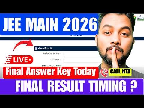 LIVE🔴Urgent JEE Main 2026 Final Answer Key Today?|Marks Vs Percentile JEE Main 2026||JEE Main Result