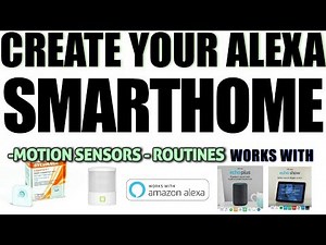 MAKE YOUR HOME SMART with ALEXA and MOTION SENSORS | ROUTINES ARE COOL!