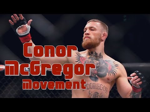 Conor McGregor - Movement