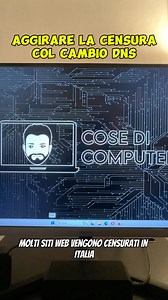 24K views · 31 reactions | Grazie al cambio dei server DNS e’ possibile aggirare la censura ed accedere a siti “vietati” in italia (nel bene e nel male). Ecco come fare #cosedicomputer #computer #dns #censura #informatica | Cose di Computer | Facebook