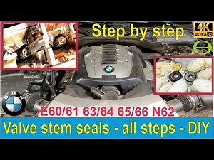 How to change valve stem seals on a BMW E65/66 N62 engine - no AGA tool - detailed