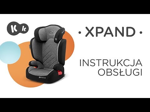 Jak zamontować fotelik samochodowy 15-36 kg XPAND z ISOFIX Kinderkraft | Instrukcja obsługi